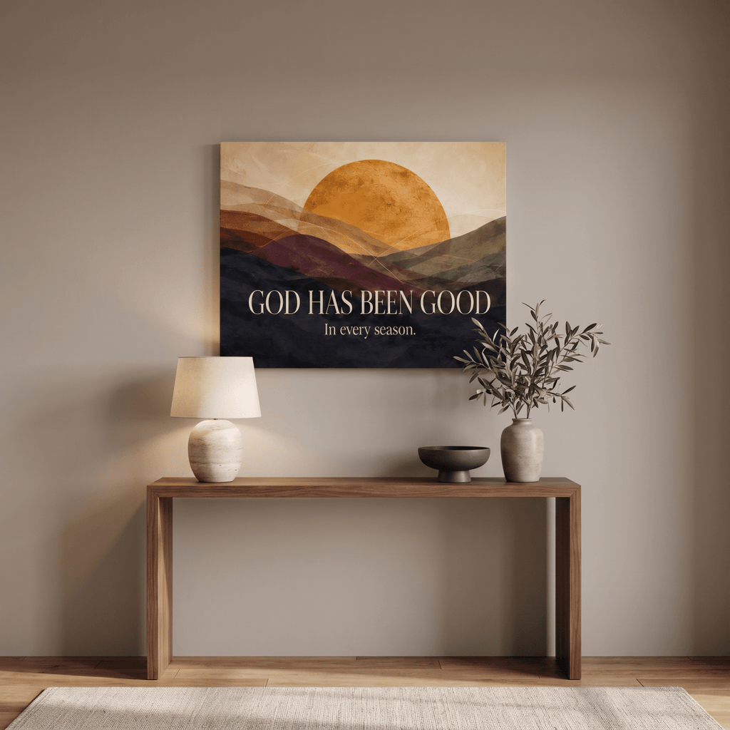 God Has Been Good In Every Season Wall Art – Golden Sunrise Mountain Christian Canvas, Modern Abstract Landscape for Living Room